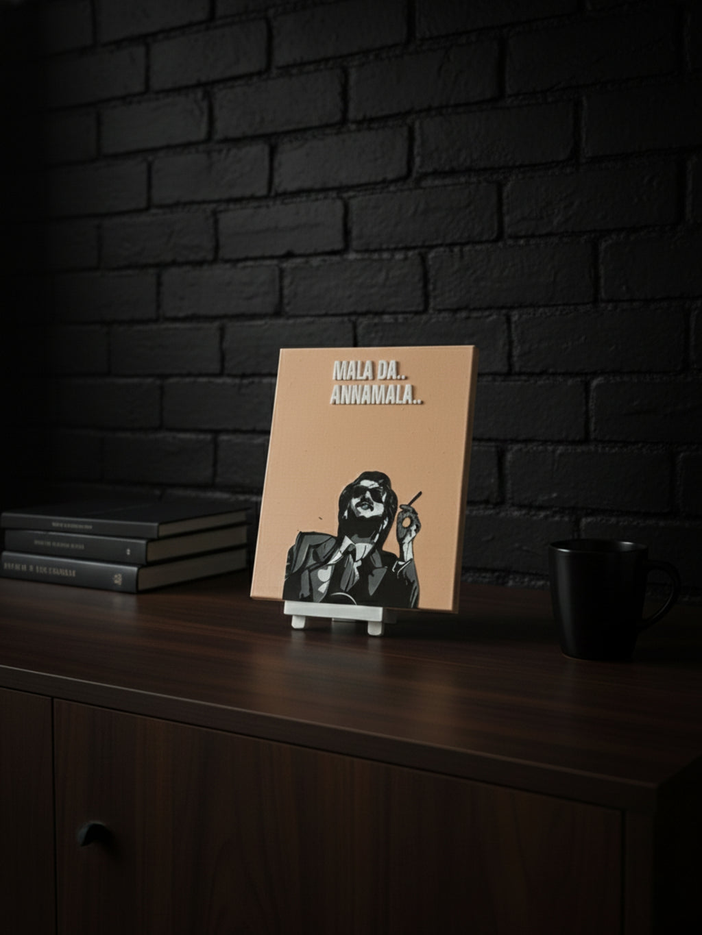 Mala Da Annamala desi attitude desktop decor frame on dark desk